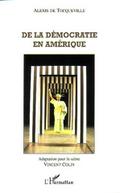De la democratie en Amerique