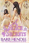 A Choice of Secrets
