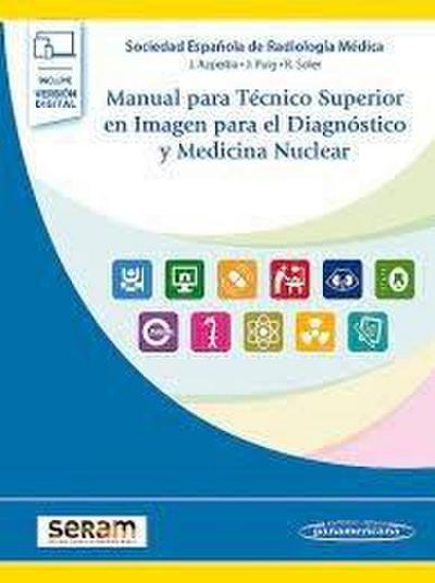 Manual para técnico superior en imagen para el diagnóstico y medicina nuclear