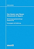 Das Gesetz zum Neuen Dienstrecht in Bayern