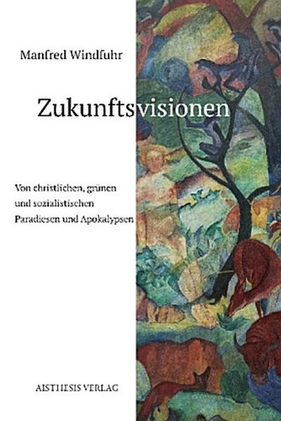 Zukunftsvisionen