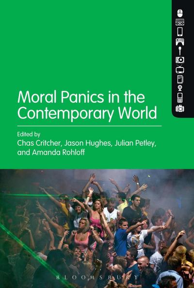 Moral Panics in the Contemporary World