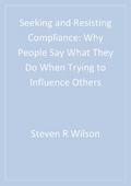 Seeking and Resisting Compliance