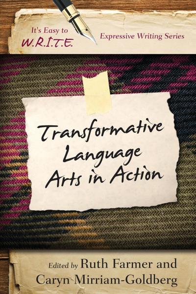 Transformative Language Arts in Action