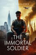 The Immortal Soldier