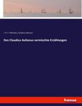Des Claudius Aelianus vermischte Erzählungen