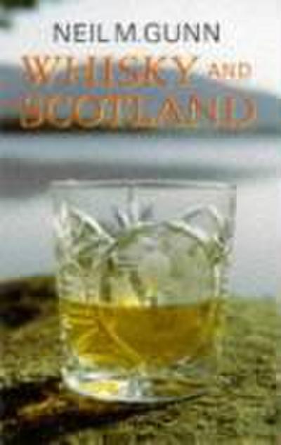 Whisky and Scotland