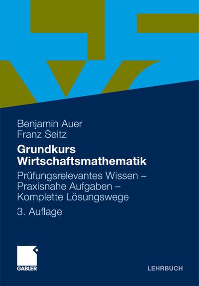 Grundkurs Wirtschaftsmathematik