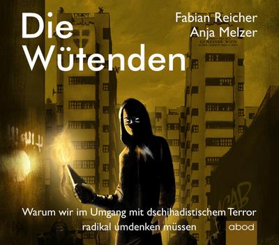 Die Wütenden, Audio-CD