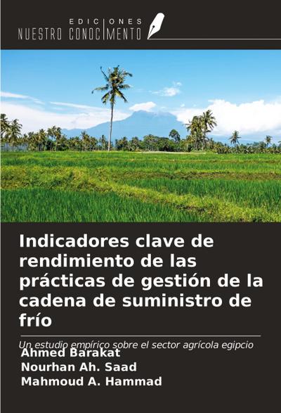 Indicadores clave de rendimiento de las prácticas de gestión de la cadena de suministro de frío