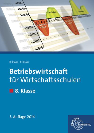 Betriebswirtschaft für Wirtschaftsschulen, By