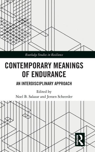 Contemporary Meanings of Endurance