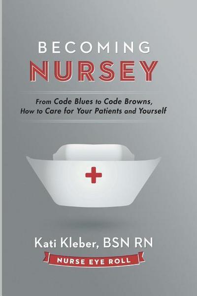 Becoming Nursey