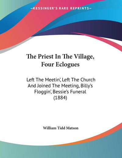 The Priest In The Village, Four Eclogues