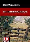 Ein Stiefkind des Glücks