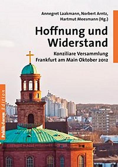 Hoffnung und Widerstand