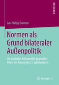 Normen als Grund bilateraler Außenpolitik