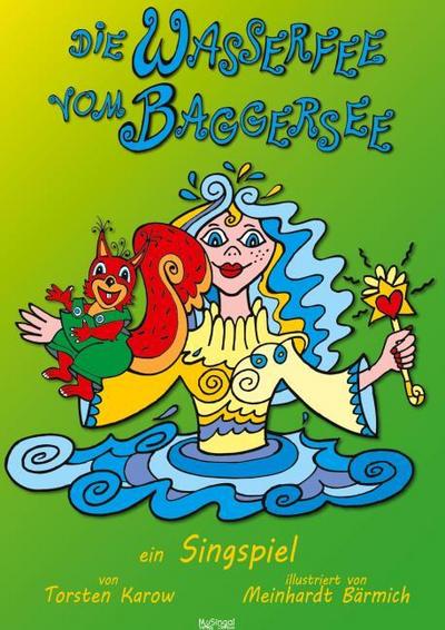 Die Wasserfee vom Baggersee