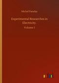 Experimental Researches in Electricity.