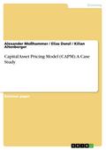Capital Asset Pricing Model (CAPM). A Case Study