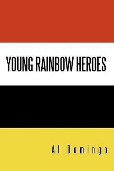 Young Rainbow Heroes