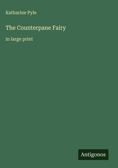 The Counterpane Fairy