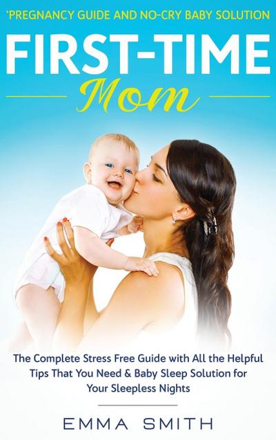 First-Time Mom