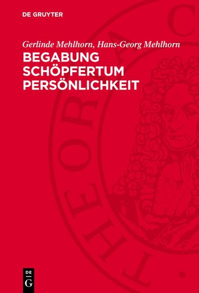 Begabung Schöpfertum Persönlichkeit