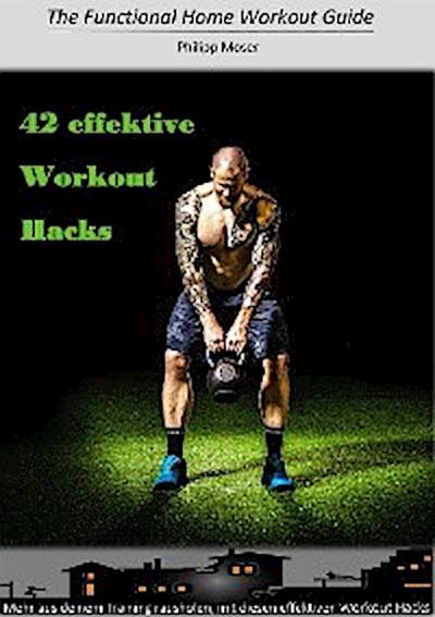 42 effektive Workout Hacks