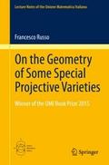 On the Geometry of Some Special Projective Varieti