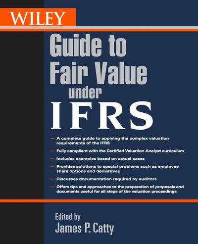 Wiley Guide to Fair Value Under Ifrs