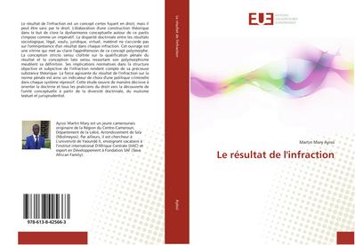 Le résultat de l’infraction