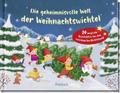 Die geheimnisvolle Welt der Weihnachtswichtel
