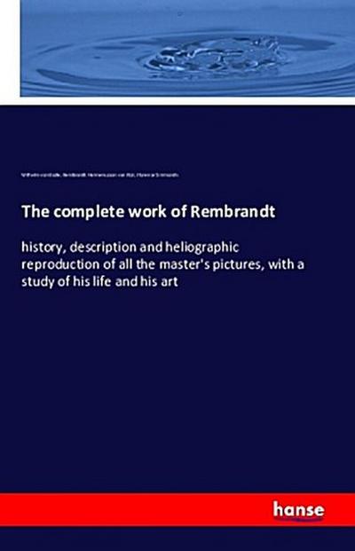 The complete work of Rembrandt