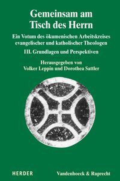 Gemeinsam am Tisch des Herrn III