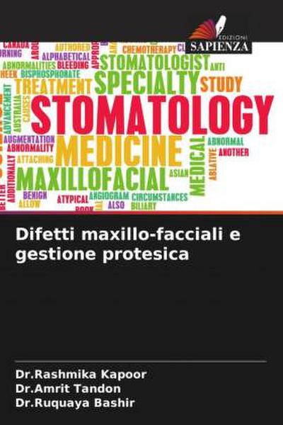 Difetti maxillo-facciali e gestione protesica