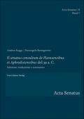 Il ’senatus consultum de Plarasensibus et Aphrodisiensibus’ del 39 a. C.