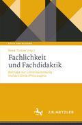 Fachlichkeit und Fachdidaktik