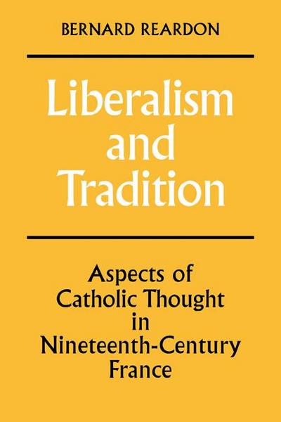 Liberalism and Tradition