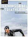 Die Trainingsbibel für Triathleten