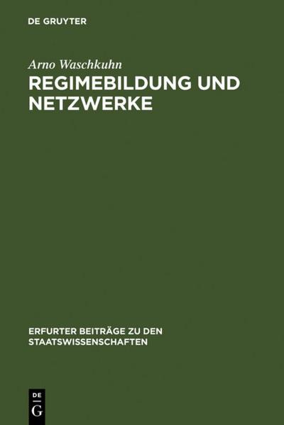 Regimebildung und Netzwerke