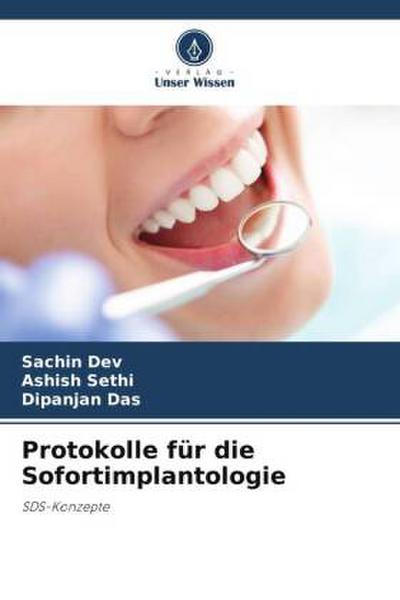 Protokolle für die Sofortimplantologie