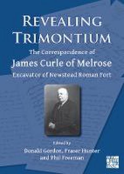 Revealing Trimontium