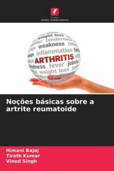Noções básicas sobre a artrite reumatoide