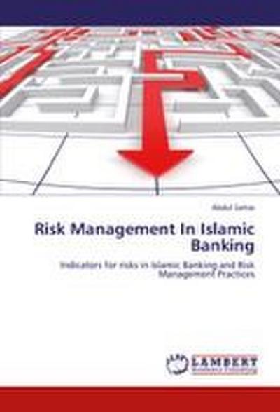 Risk Management In Islamic Banking