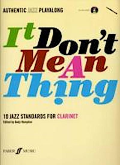Authentic Jazz Play-Along -- It Don’t Mean a Thing