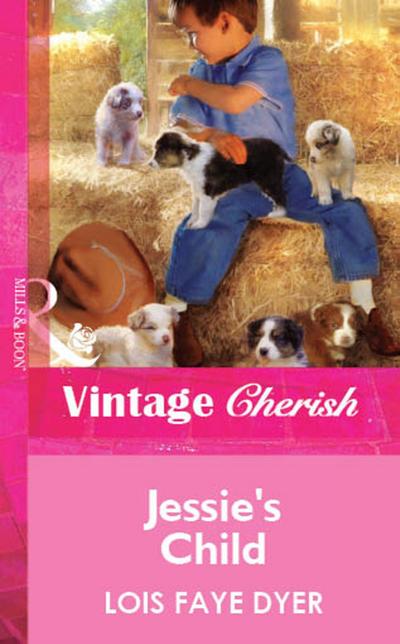 Jessie’s Child (Mills & Boon Vintage Cherish)