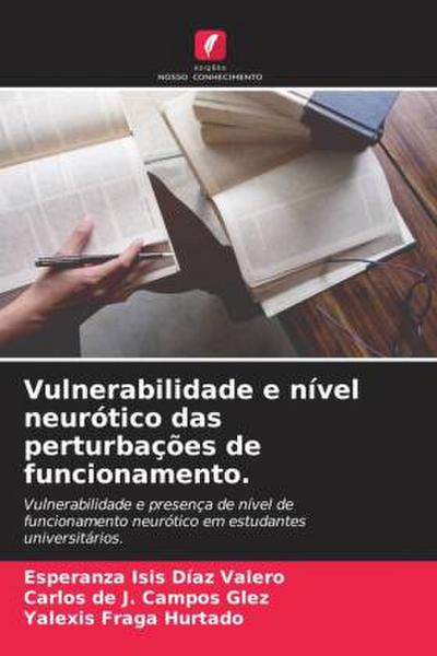 Vulnerabilidade e nível neurótico das perturbações de funcionamento.