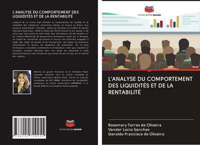 L’ANALYSE DU COMPORTEMENT DES LIQUIDITÉS ET DE LA RENTABILITÉ