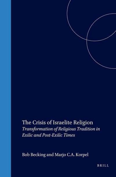 The Crisis of Israelite Religion